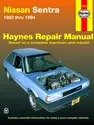 Nissan Sentra Sedan, Coupe, Wagon Gas Engines (82-94) Haynes Repair Manual