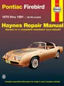 Pontiac Firebird V8 (70-81) Haynes Repair Manual