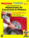 Manual automotriz para la Reparación de Carrocería & Pintura Haynes Techbook (edición española)