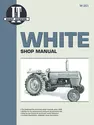 White 2-70 Gasoline & 2-30 to 2-155 Diesel Tractor Service Repair Manual